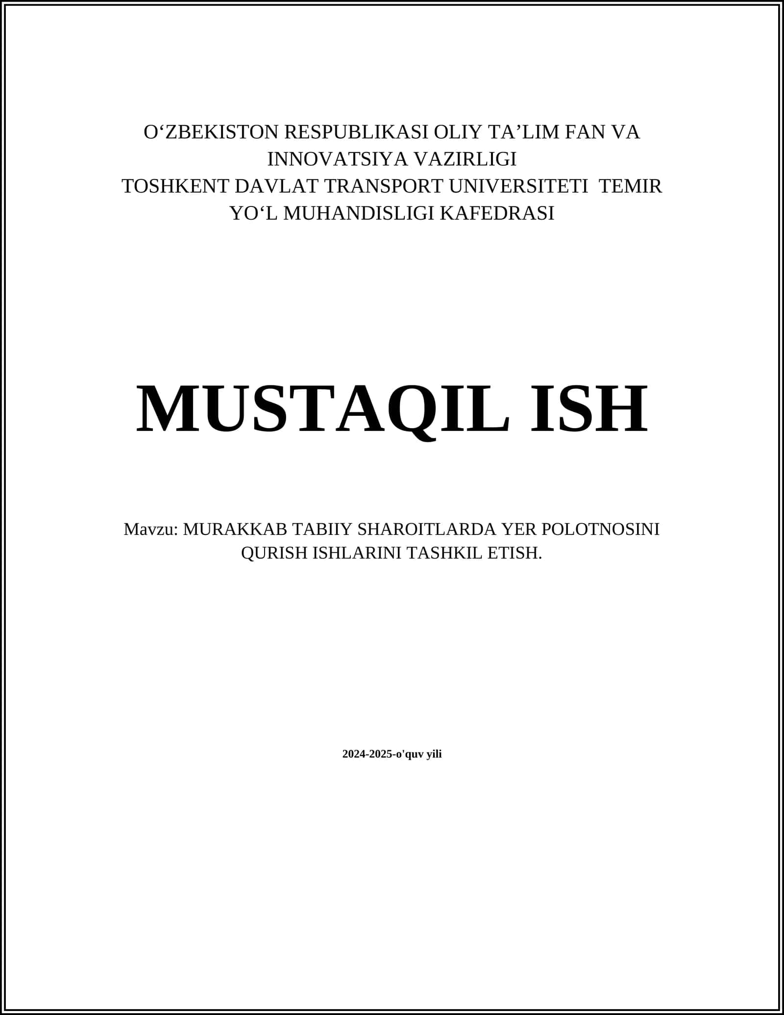 MURAKKAB TABIIY SHAROITLARDA YER POLOTNOSINI QURISH ISHLARINI TASHKIL ETISH 1