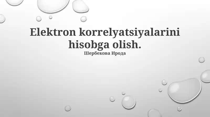 Elektron korrelyatsiyalarini hisobga olish 1