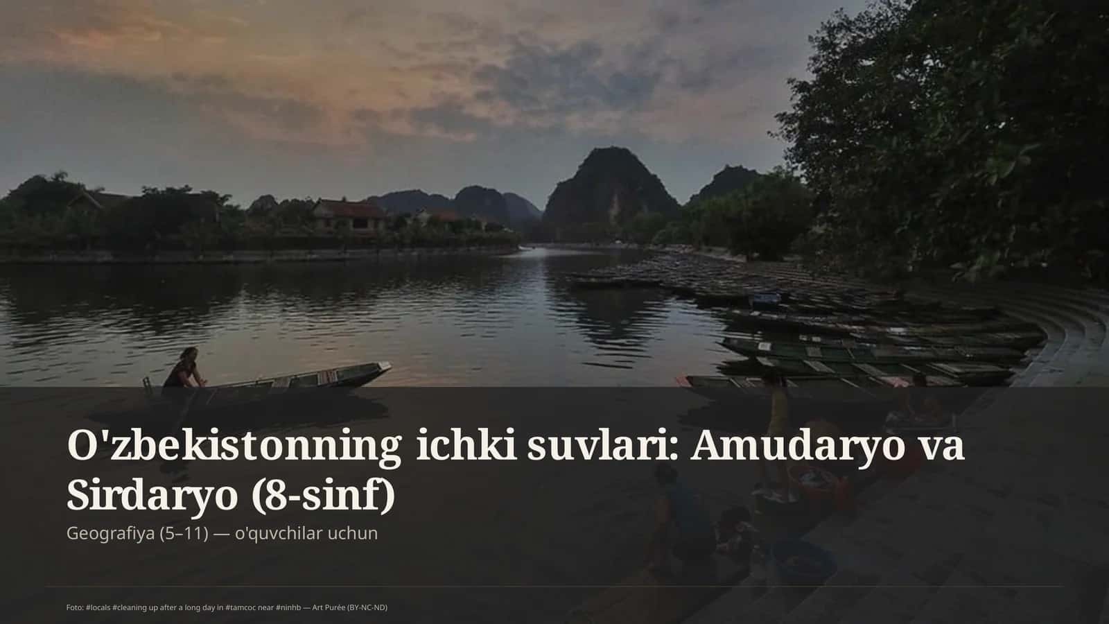 O'zbekistonning ichki suvlari: Amudaryo va Sirdaryo (8-sinf) 1