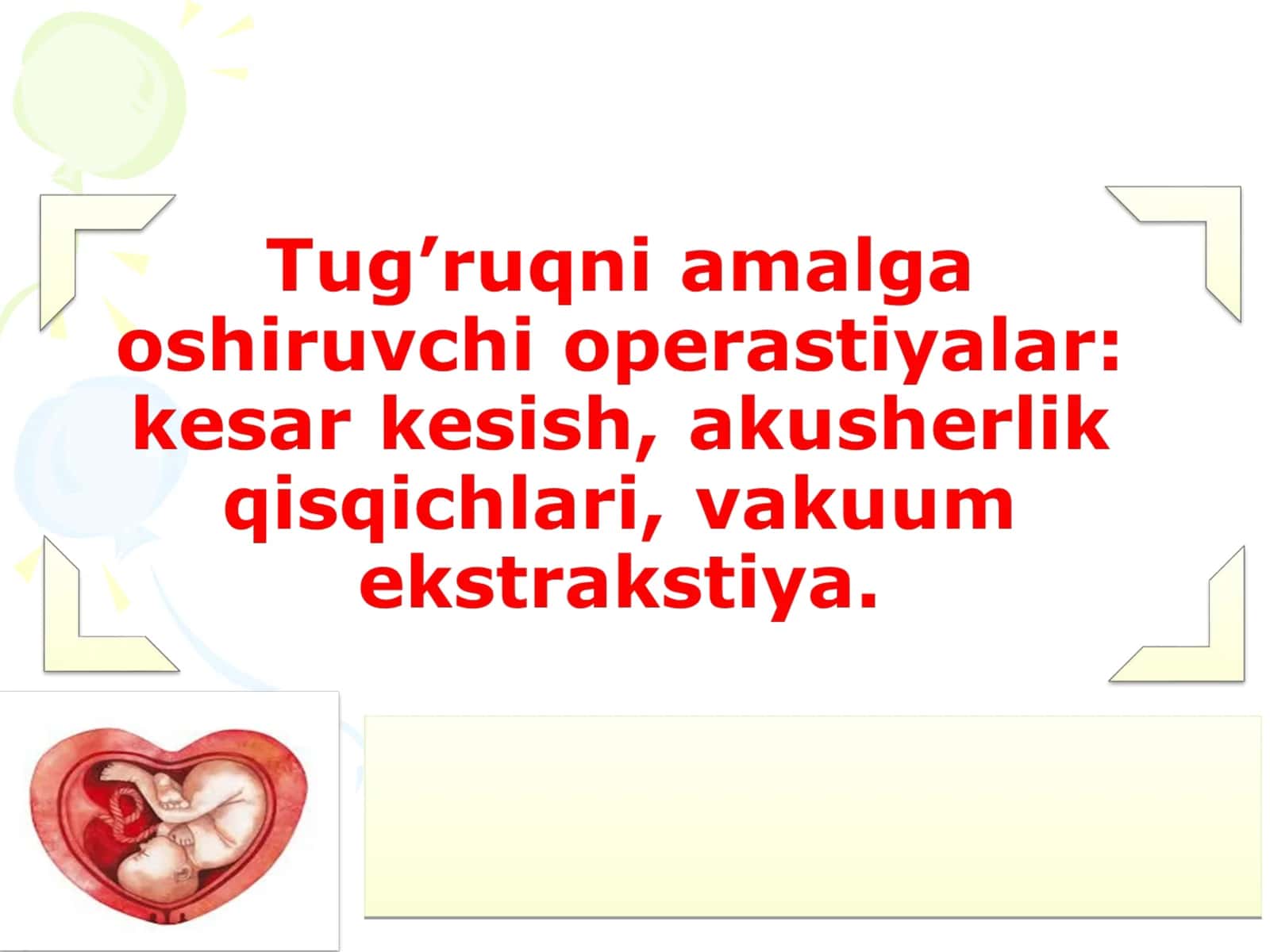 Tug’ruqni amalga oshiruvchi operastiyalar 1