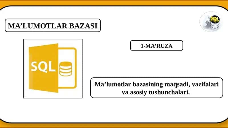 MA’LUMOTLAR BAZASI 1