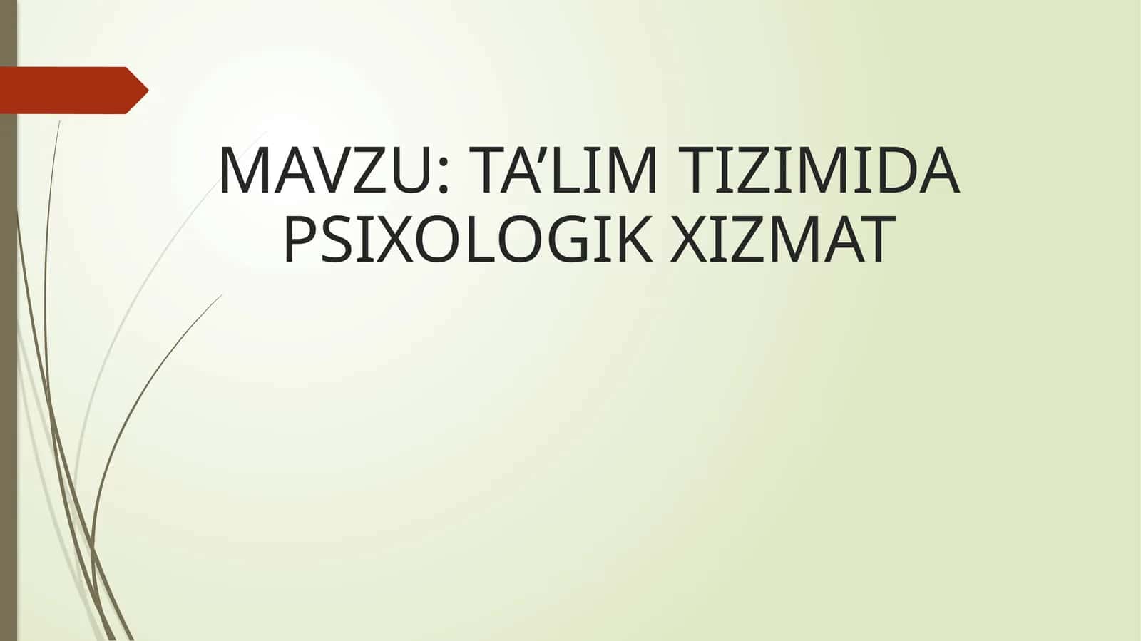 TA’LIM TIZIMIDA PSIXOLOGIK XIZMAT 1