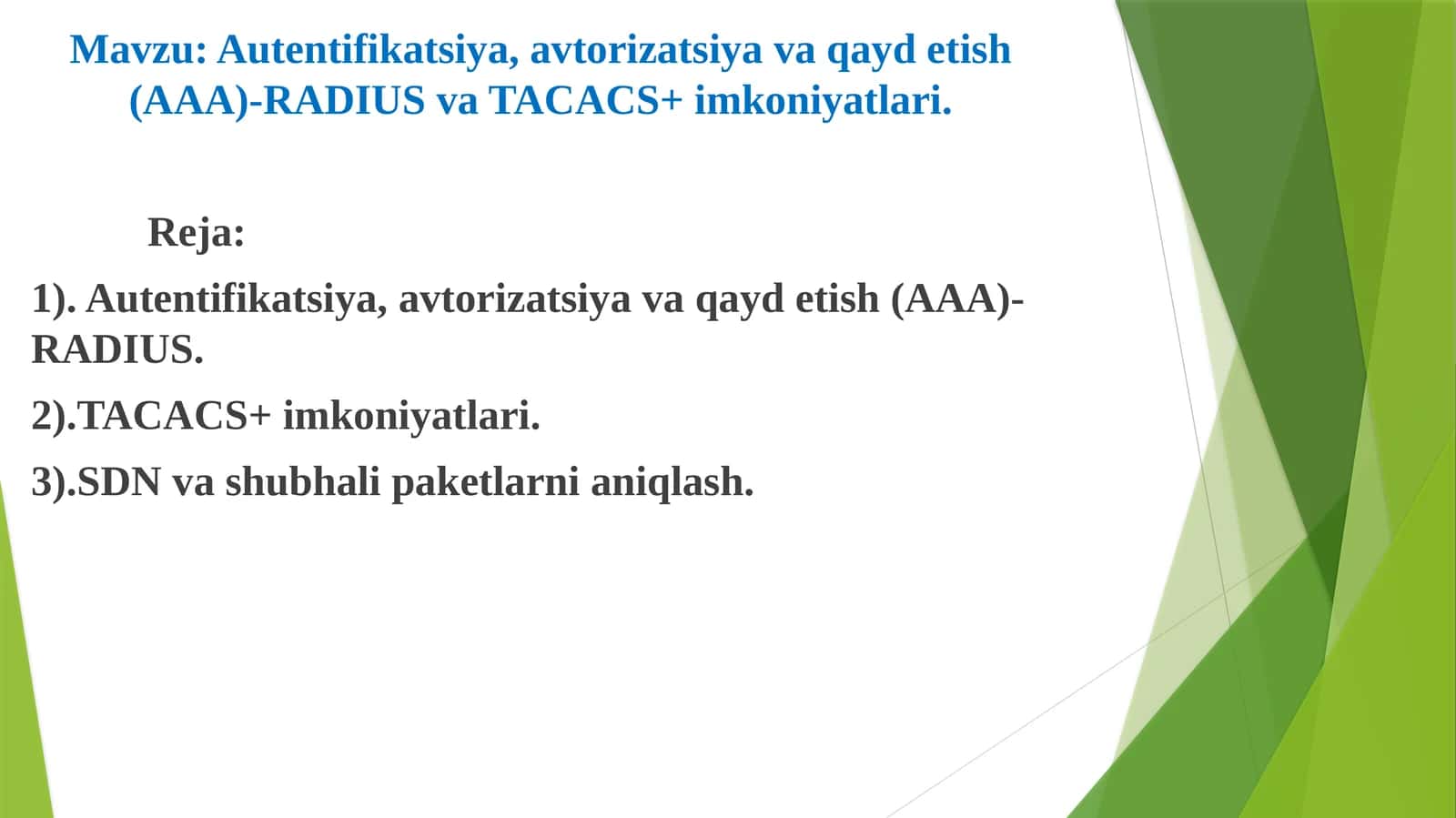 Autentifikatsiya, avtorizatsiya va qaydetish (AAA) - RADIUS va TACACS+ imkoniyatlari 1