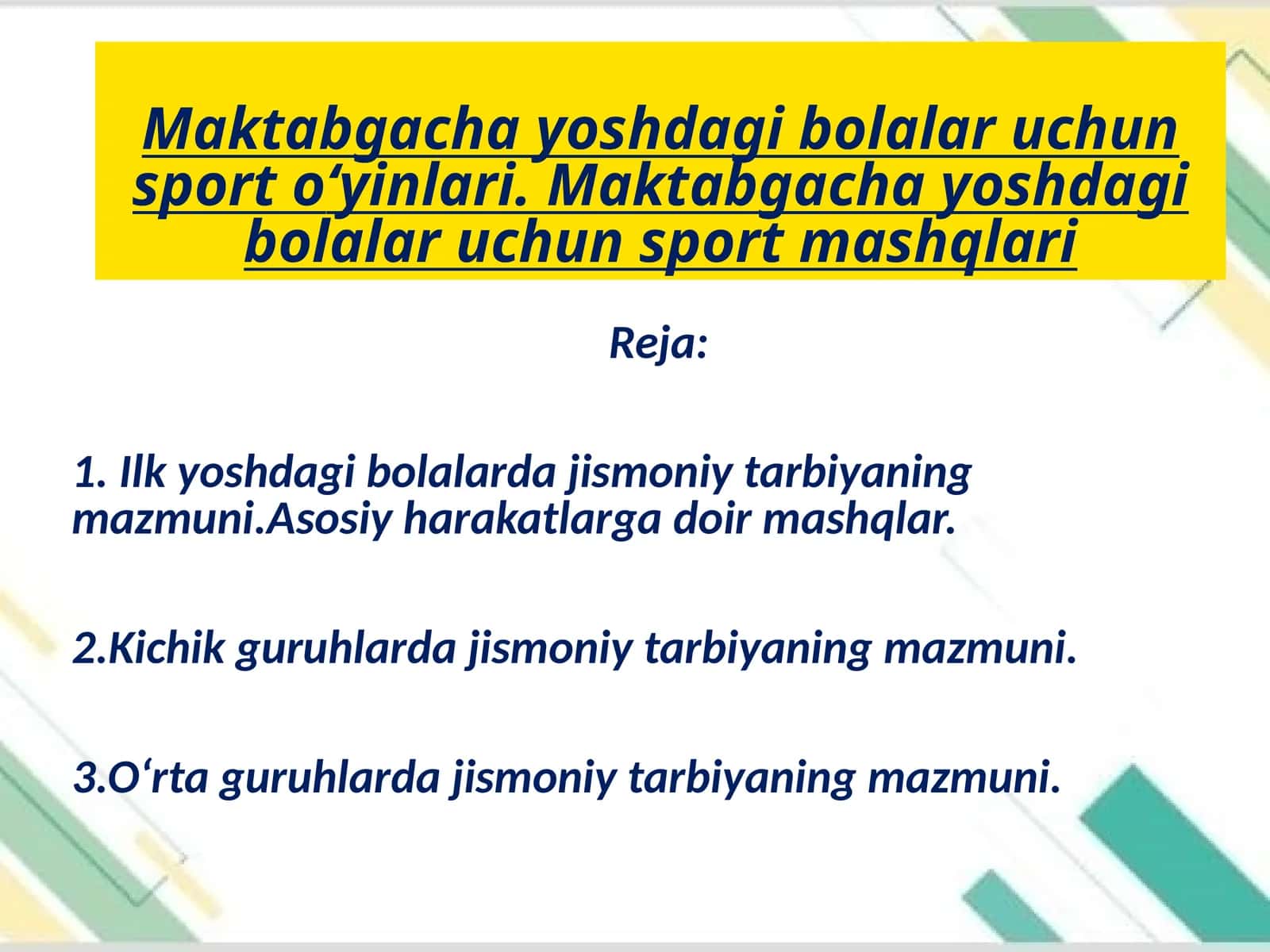 Maktabgacha yoshdagi bolalar uchun sport o‘yinlari 1