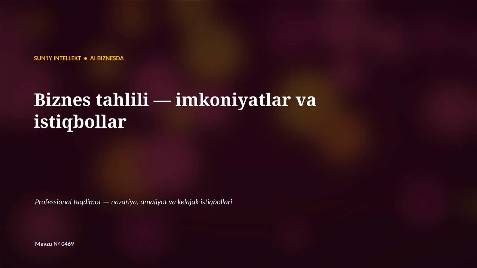 SUN'IY INTELLEKT • AI BIZNESDA 1