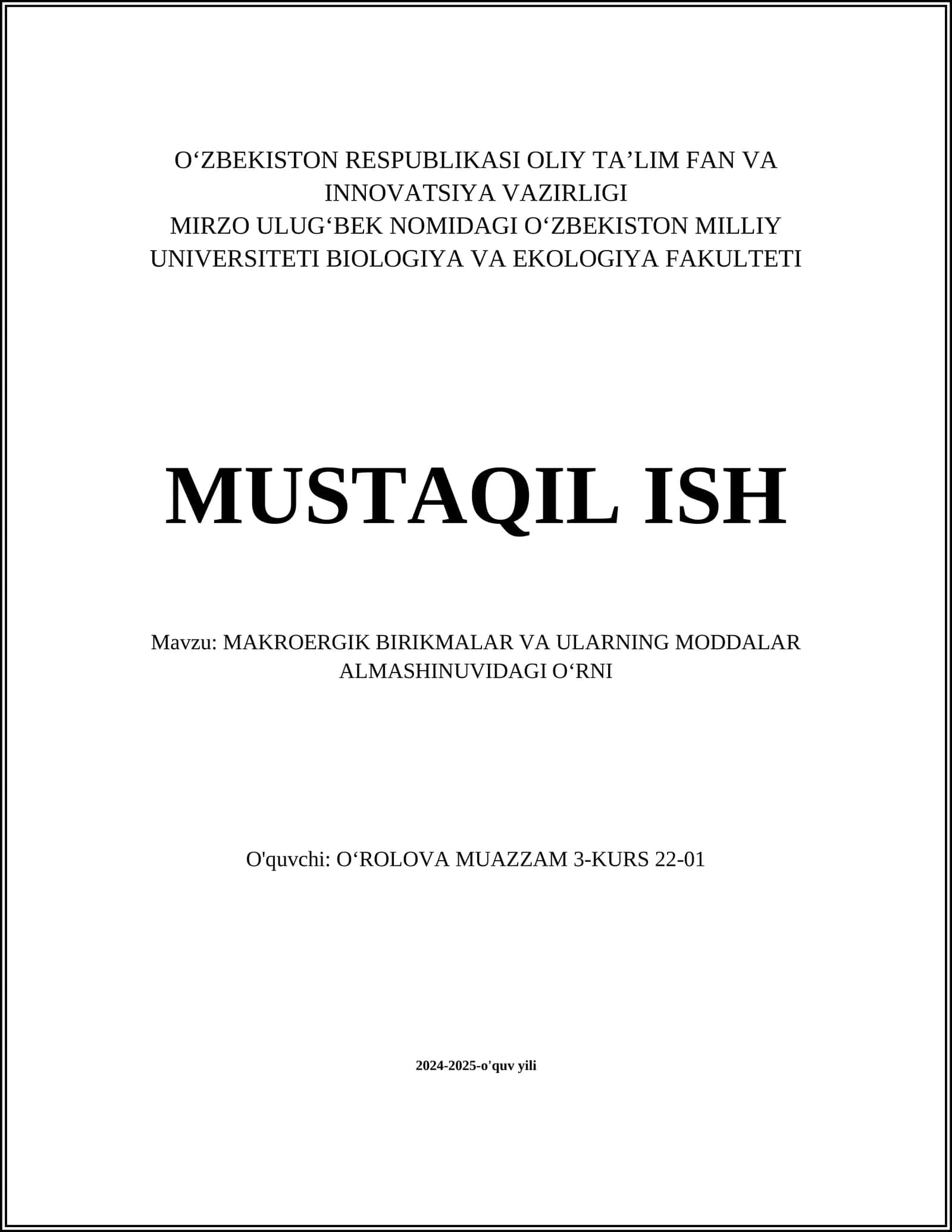 MAKROERGIK BIRIKMALAR VA ULARNING MODDALAR ALMASHINUVIDAGI OʻRNI 1