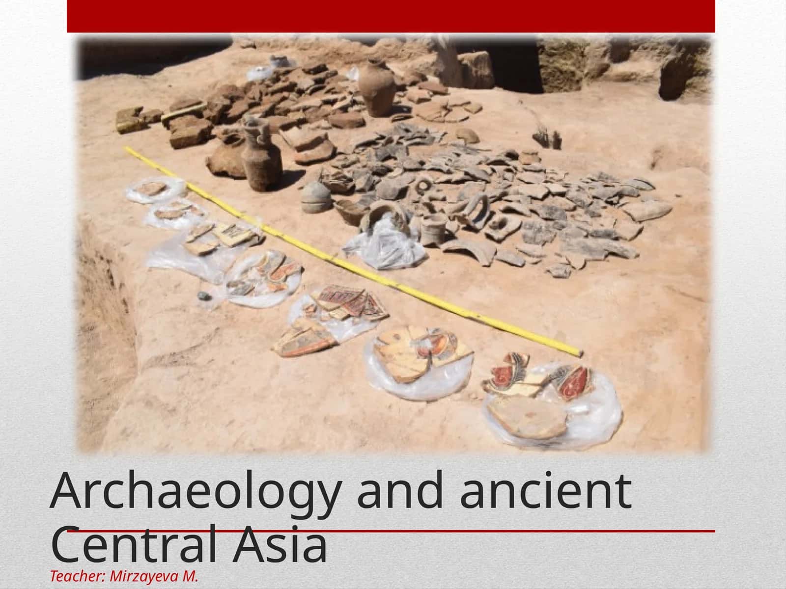 Archaeology and ancient Central Asia 1