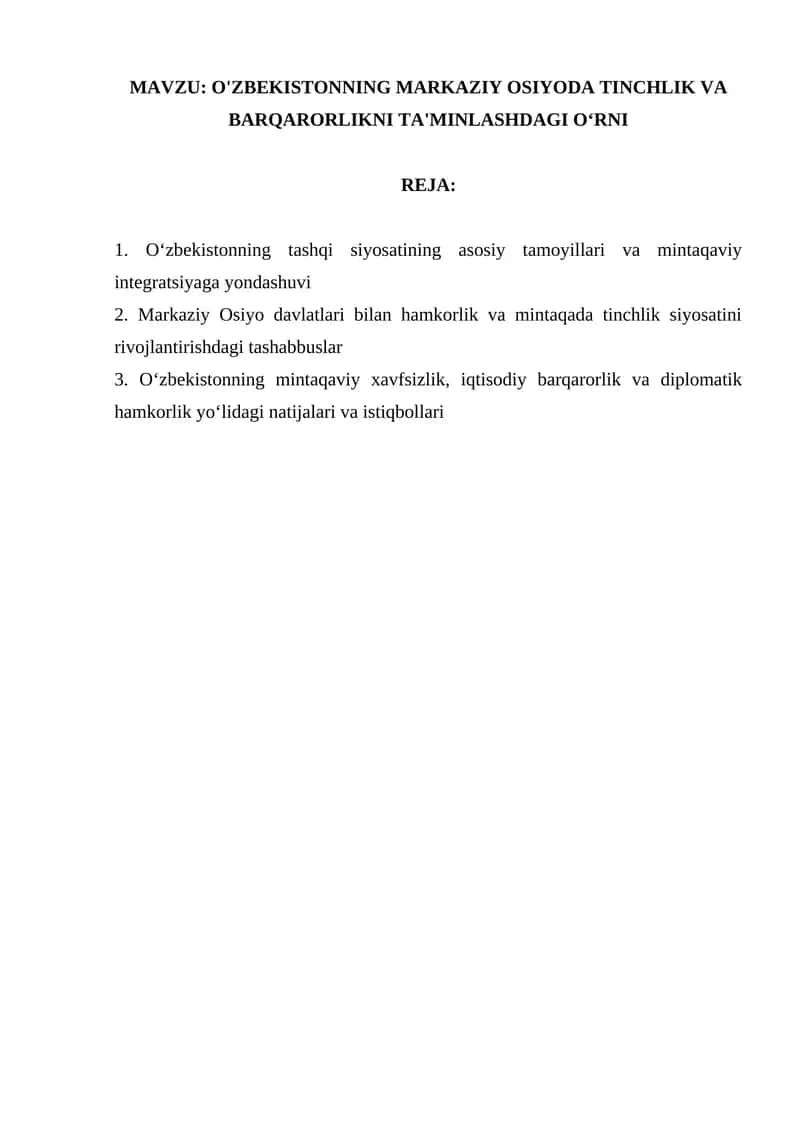 O'ZBEKISTONNING MARKAZIY OSIYODA TINCHLIK VA BARQARORLIKNI TA'MINLASHDAGI O‘RNI 1