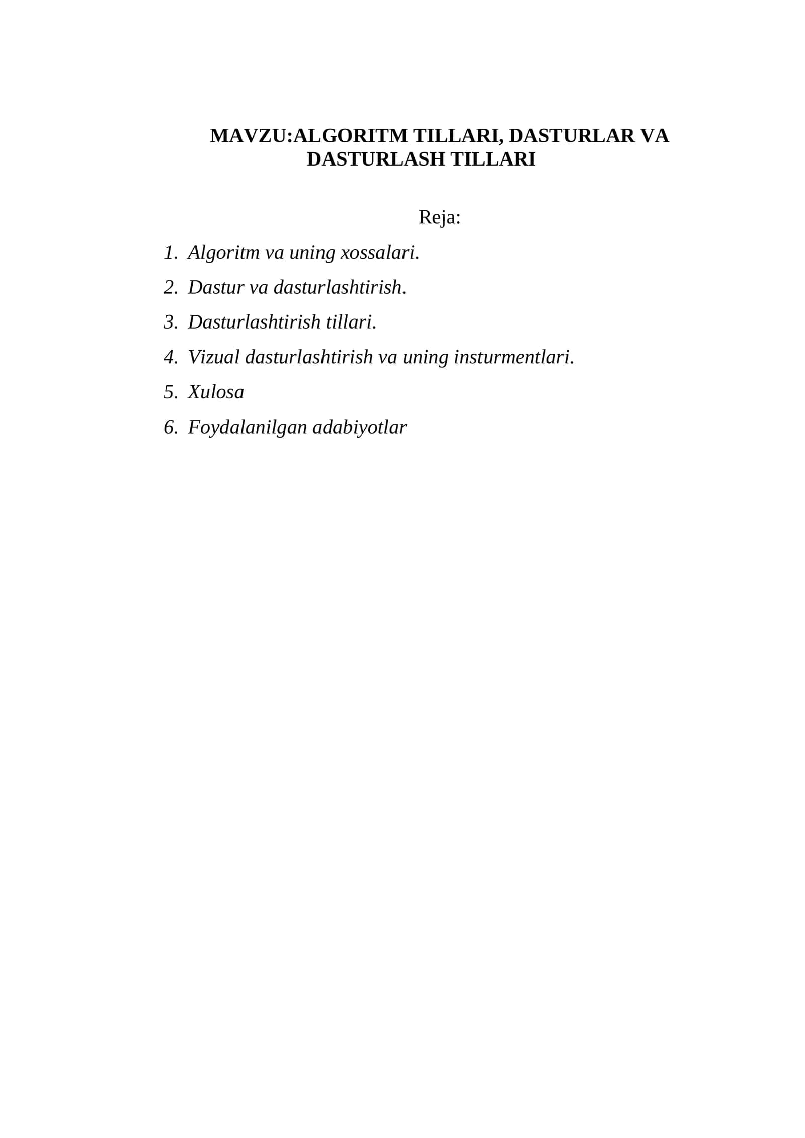 ALGORITM TILLARI, DASTURLAR VA DASTURLASH TILLARI 1
