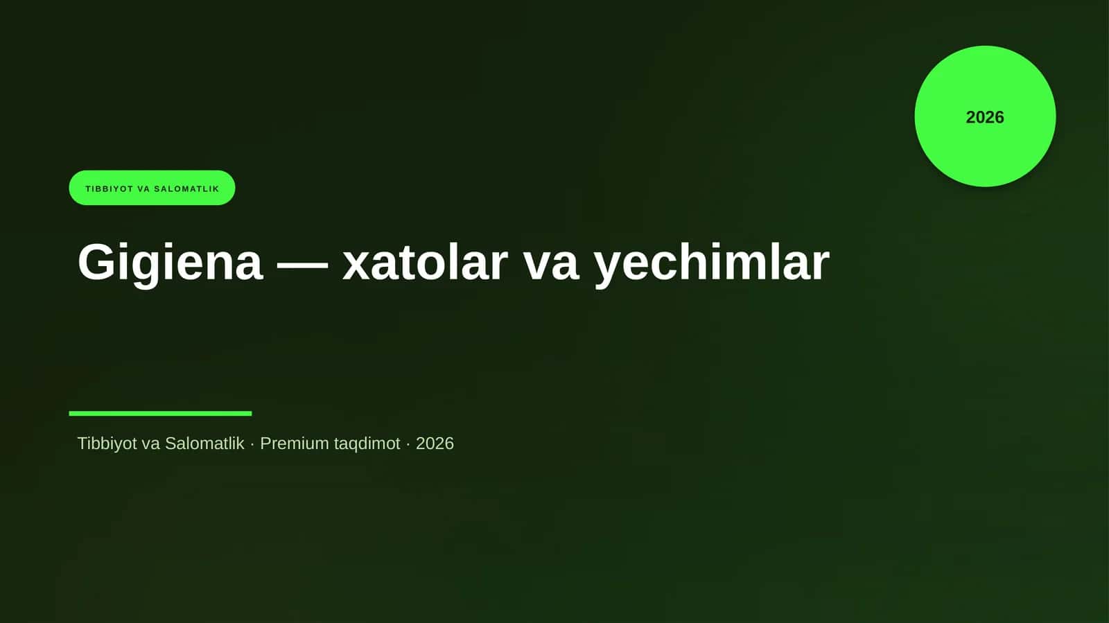 Gigiena — xatolar va yechimlar 1