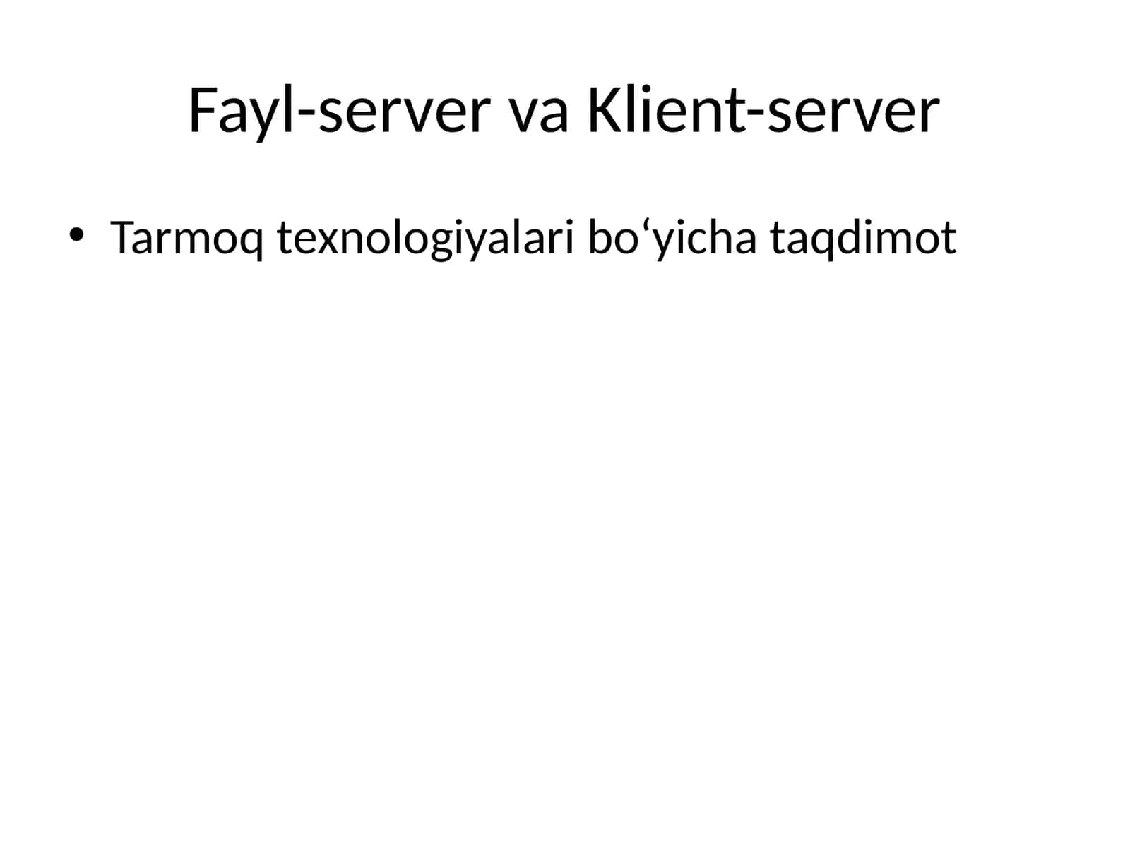 Tarmoq texnologiyalari bo‘yicha taqdimot 1