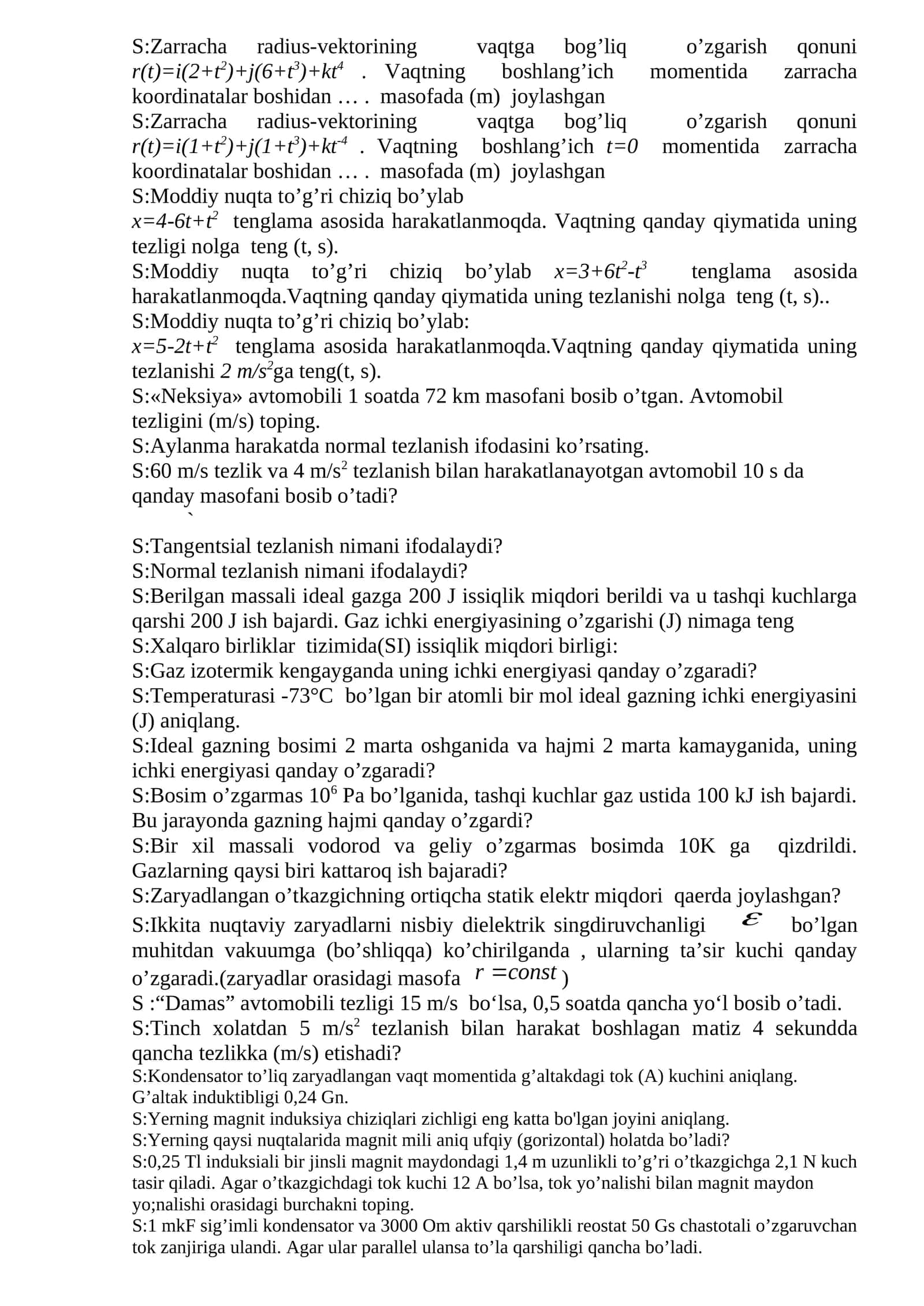 Moddiy nuqta to'g'ri chiziq bo'ylab 1