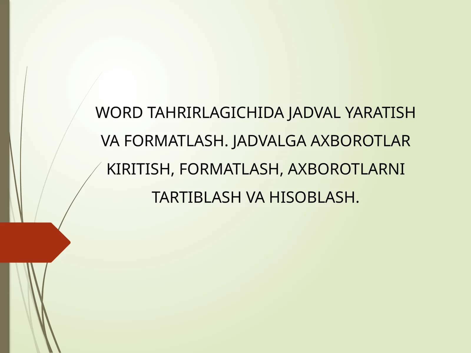 Jadval yaratish va formatlash 1