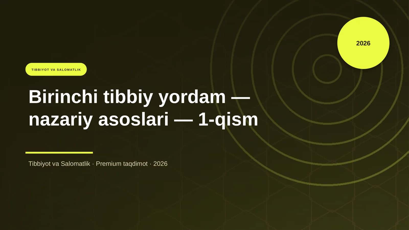 Birinchi tibbiy yordam — nazariy asoslari — 1-qism 1