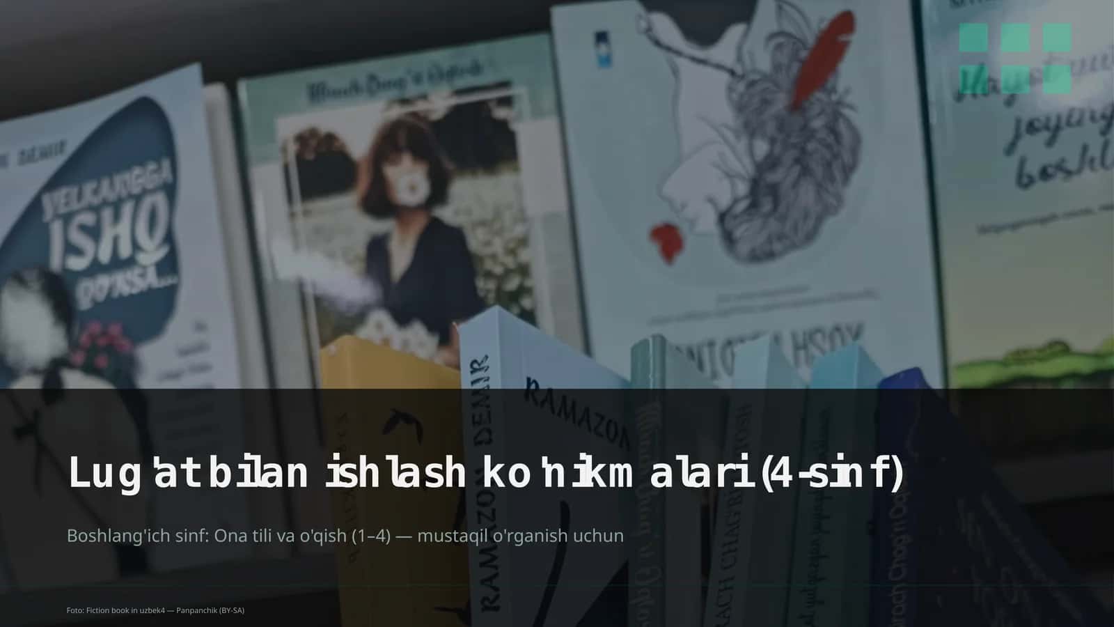 Lug'at bilan ishlash ko'nikmalari (4-sinf) 1
