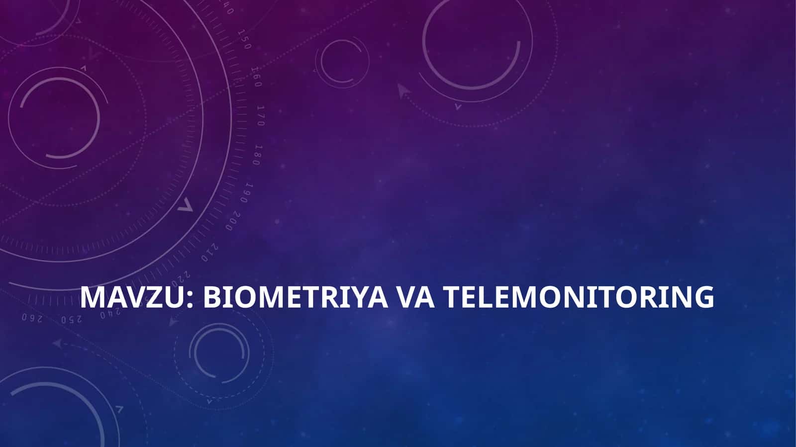 Biometriya Va Telemonitoring 1