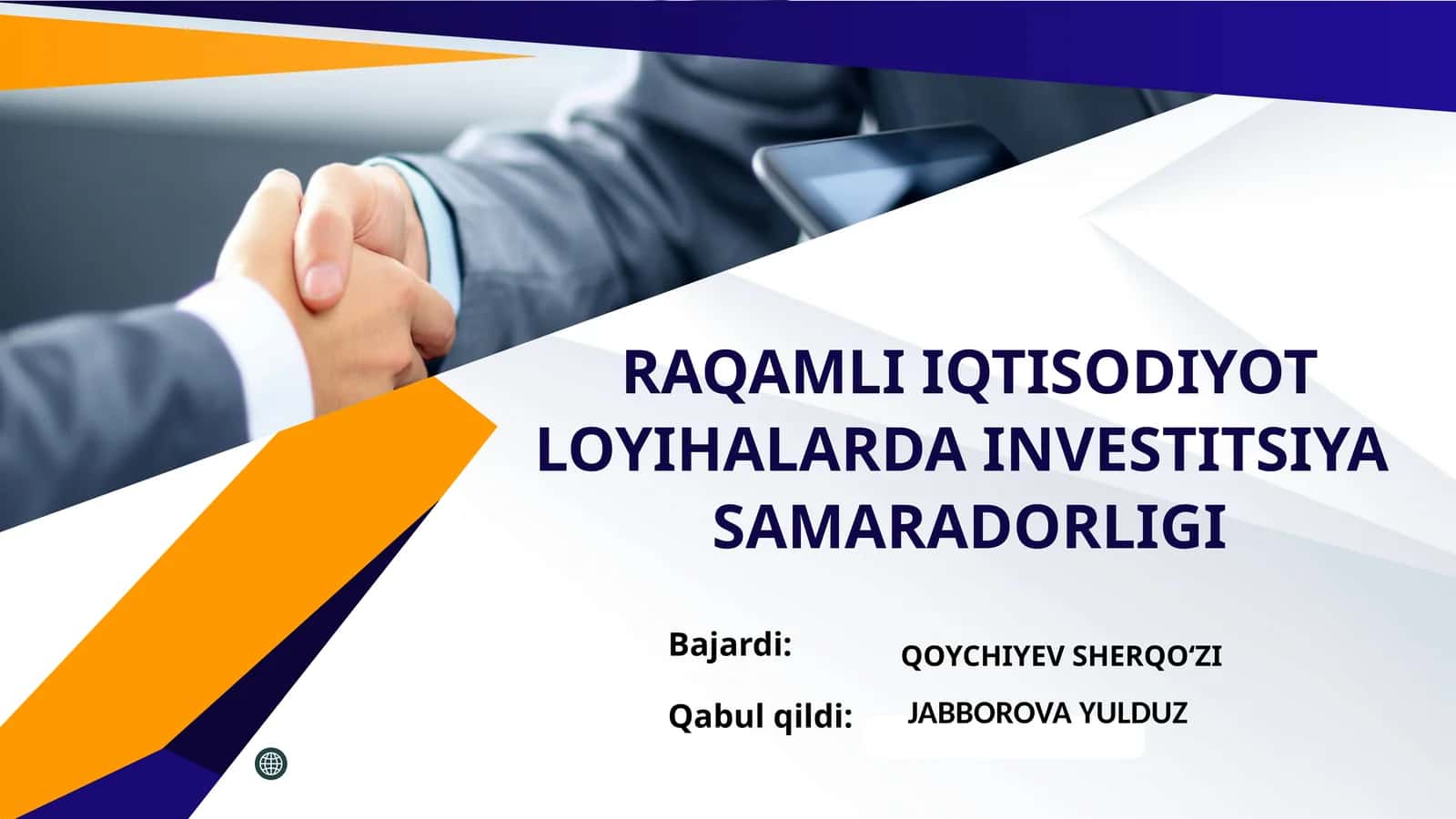 RAQAMLI IQTISODIYOT LOYIHALARDA INVESTITSIYA  SAMARADORLIGI 1