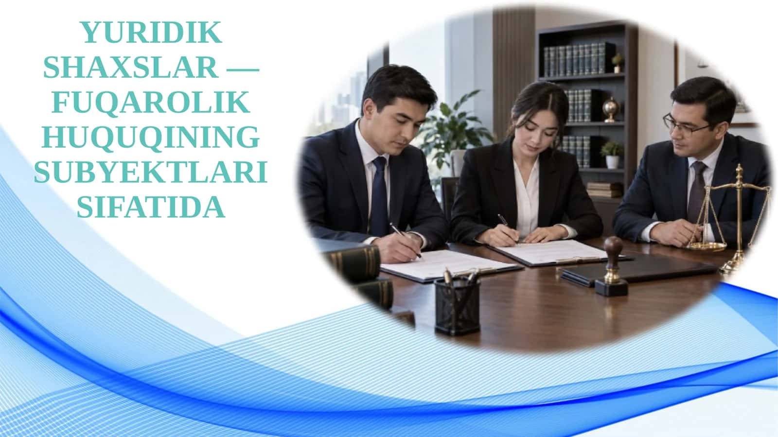 Yuridik Shaxslar — Fuqarolik Huquqining Subyektlari Sifatida 1
