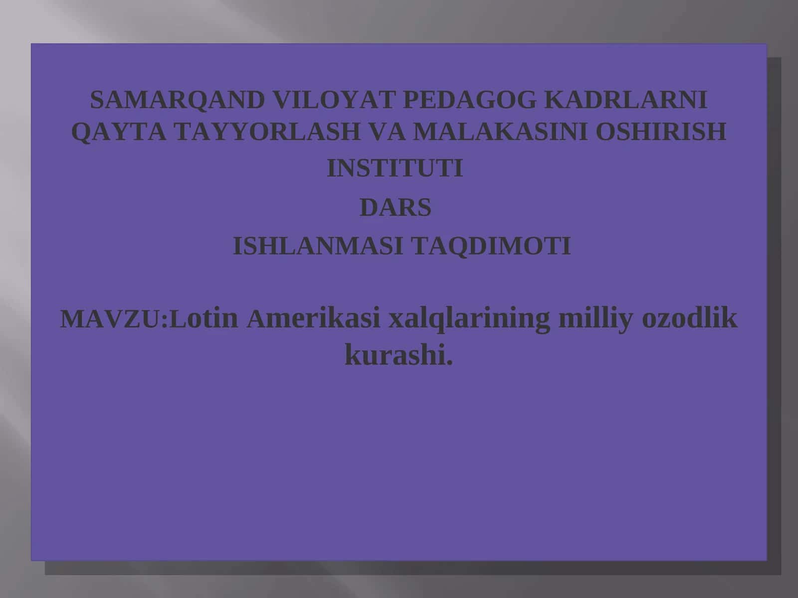 SAMARQAND VILOYAT PEDAGOG KADRLARNI QAYTA TAYYORLASH VA MALAKASINI OSHIRISH INSTITUTI 1