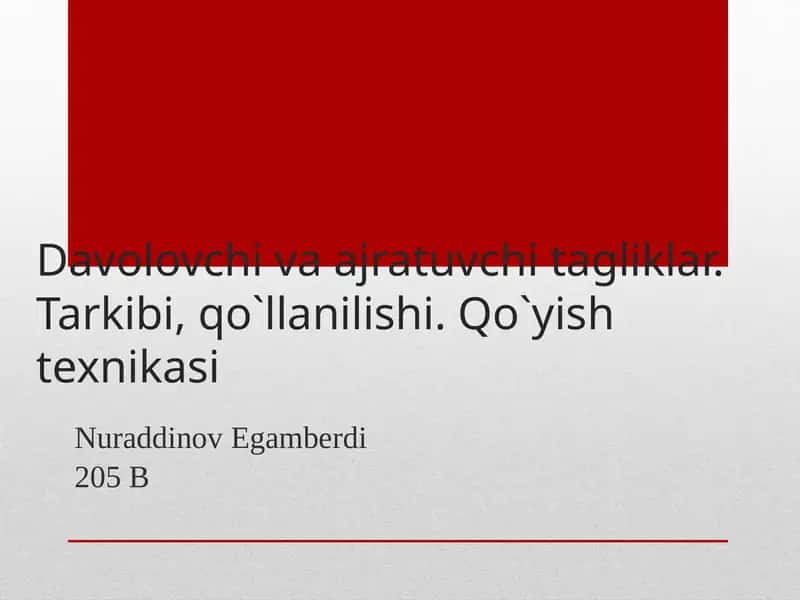 Davolovchitagliklar Tarkibi, Qo`llanishi 1