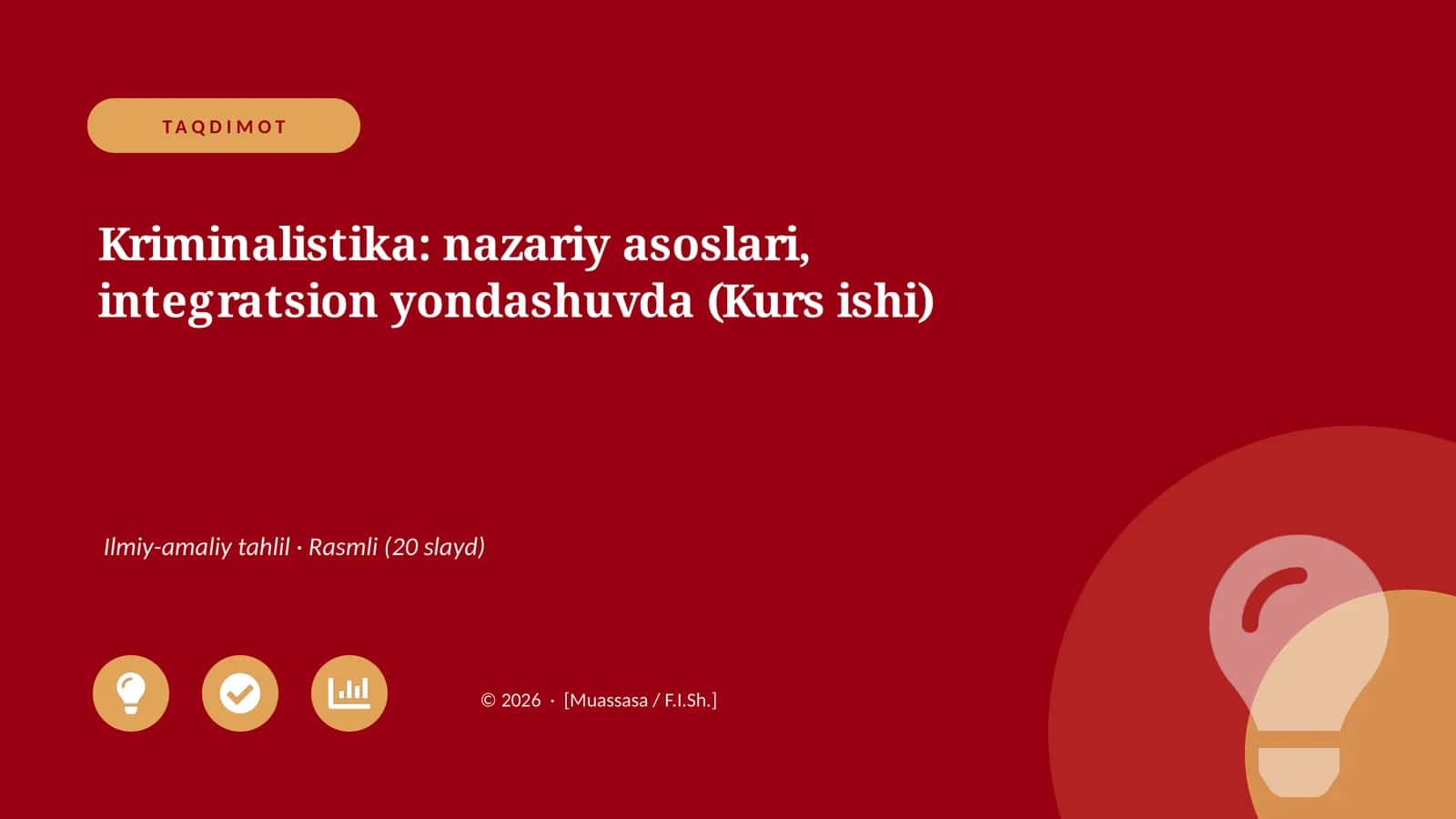 Kriminalistika: nazariy asoslari, integratsion yondashuvda (Kurs ishi) 1