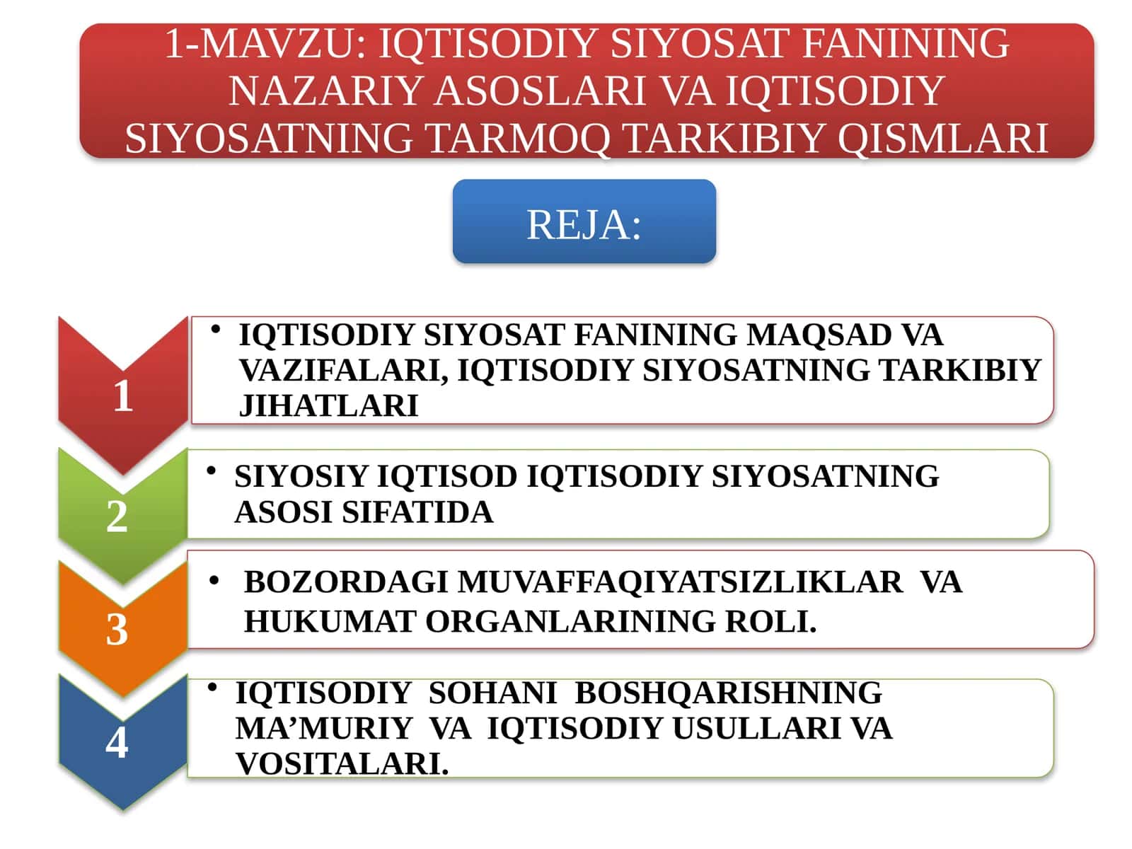 IQTISODIY SIYOSATFANININGMAQSAD VA VAZIFALARI, IQTISODIY SIYOSATNING TARKIBIY JIHATLARI 1