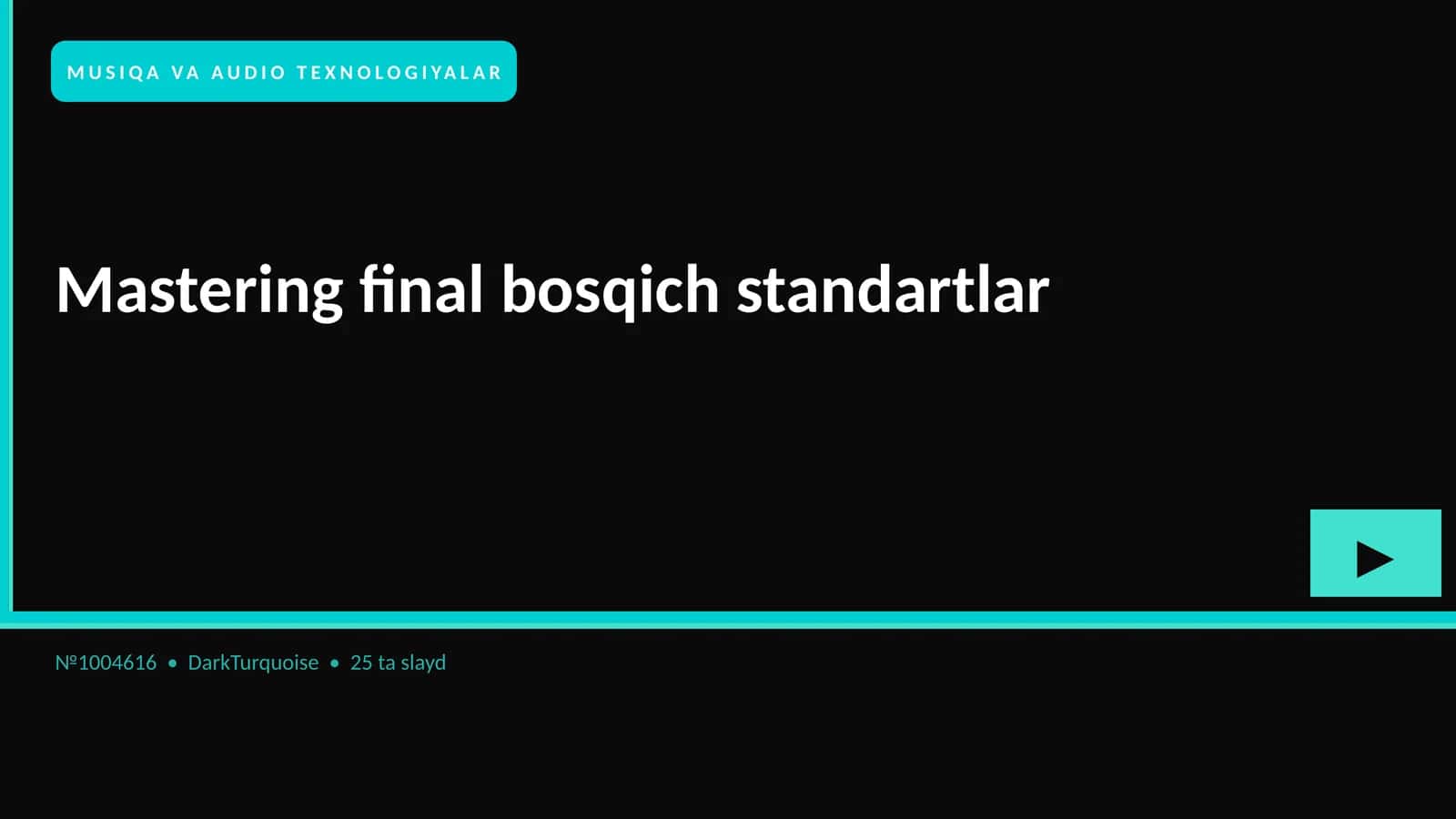 Mastering final bosqich standartlar 1