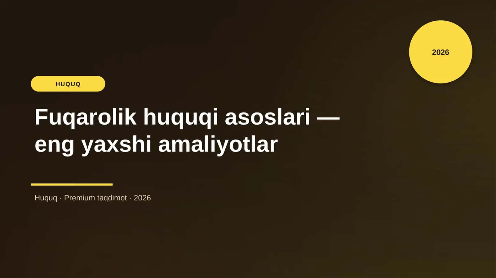 Fuqarolik huquqi asoslari - eng yaxshi amaliyotlar 1