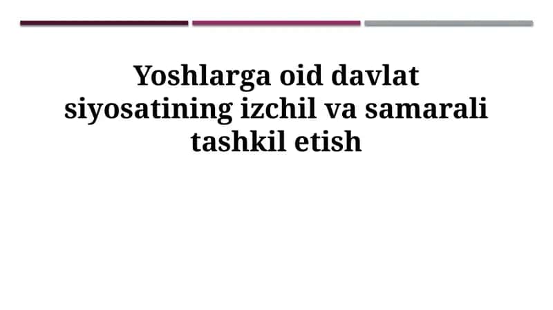 Davlat Yoshlar Siyosati 1