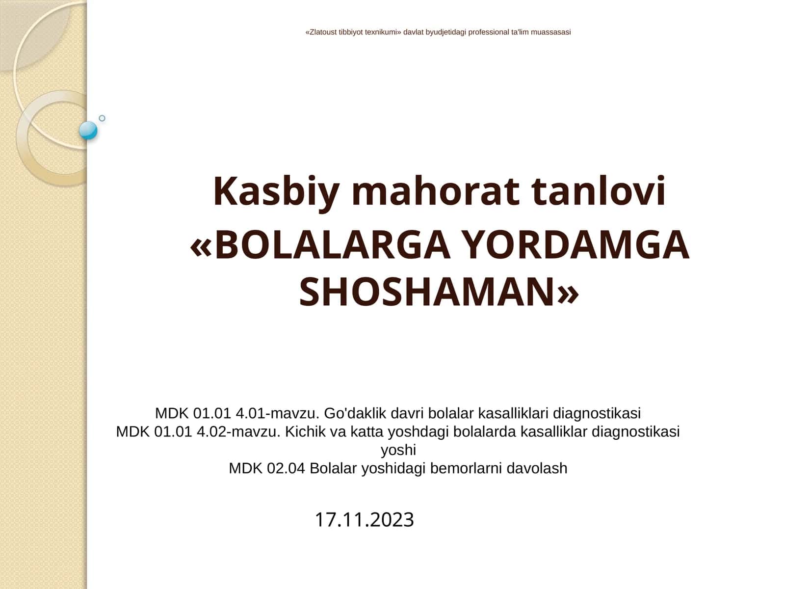 Bolalarga yordamga shoshilaman kasbiy mahorat tanlovi 1