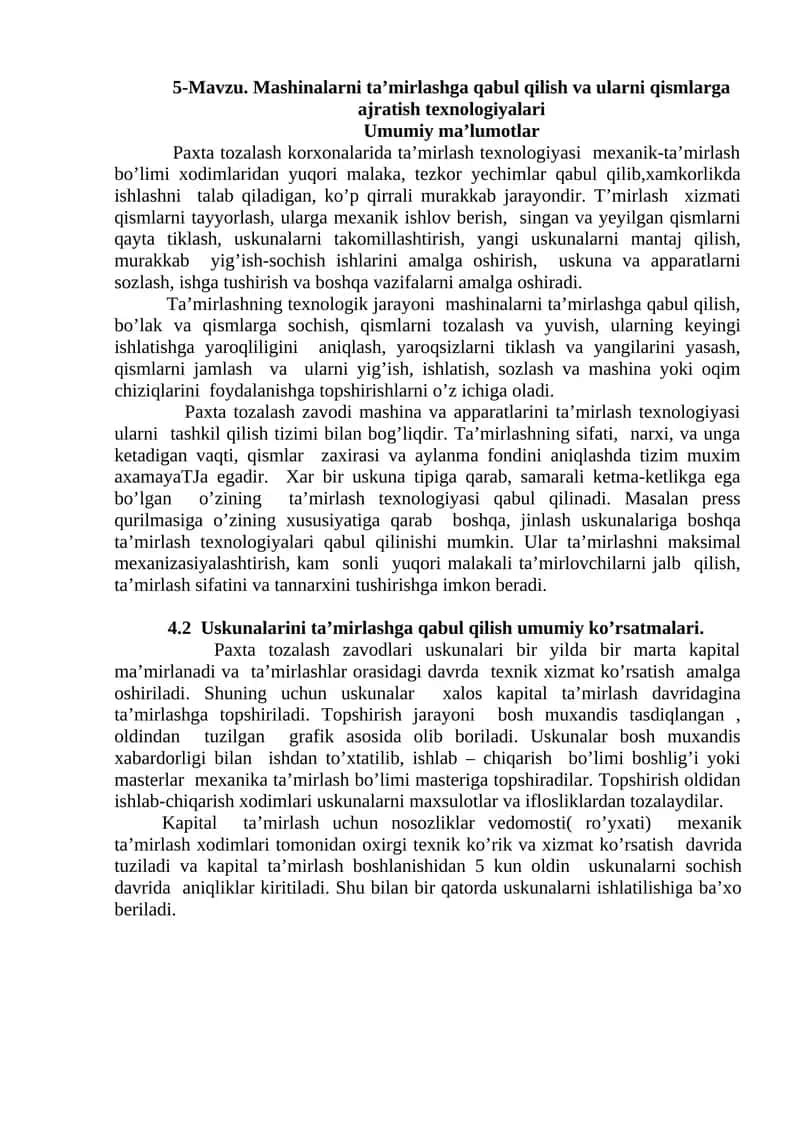 5-Mavzu. Mashinalarni ta’mirlashga qabul qilish va ularni qismlarga ajratish texnologiyalari 1