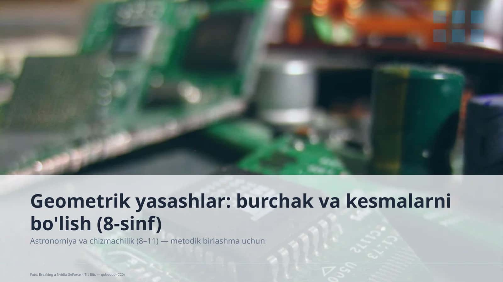 Geometrik yasashlar: burchak va kesmalarni bo'lish (8-sinf) 1