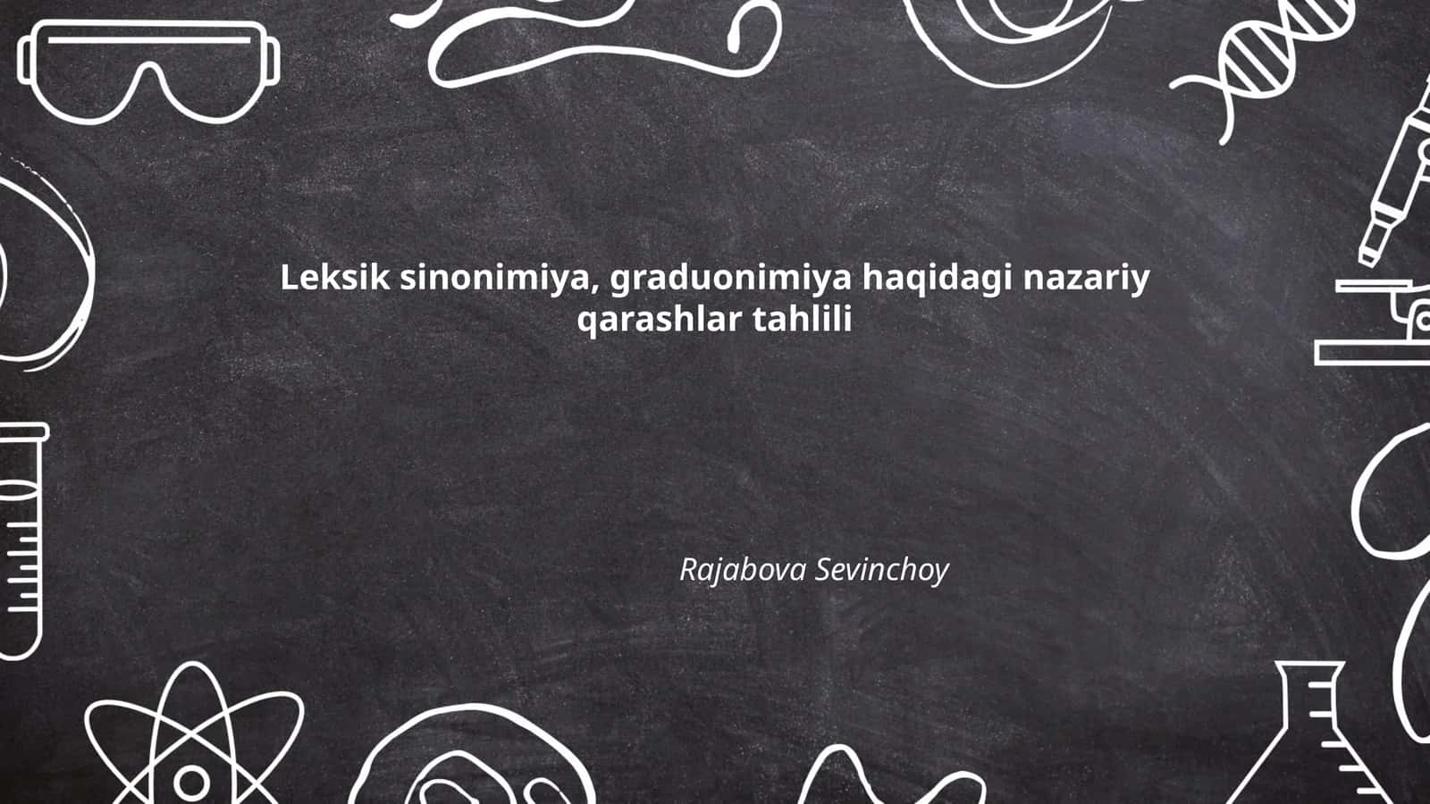 Leksik sinonimiya, graduonimiya haqidagi nazariy qarashlar tahlili 1