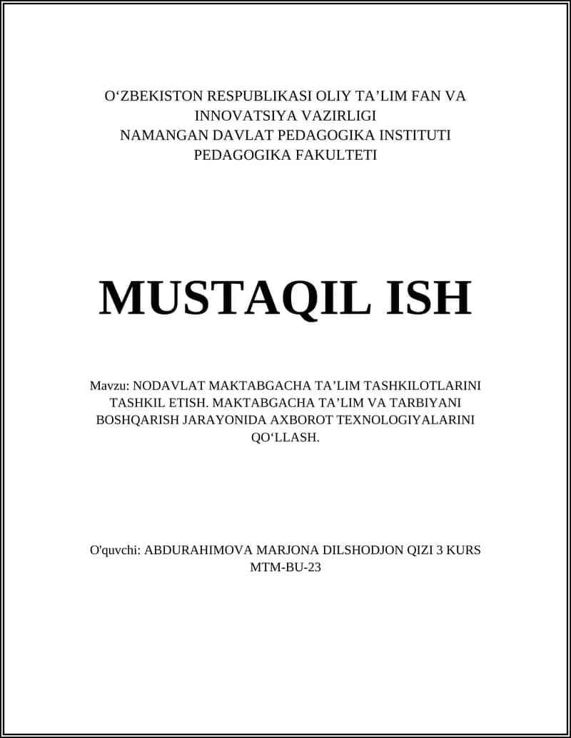 NODAVLAT MAKTABGACHA TAʼLIM TASHKILOTLARINI TASHKIL ETISH 1