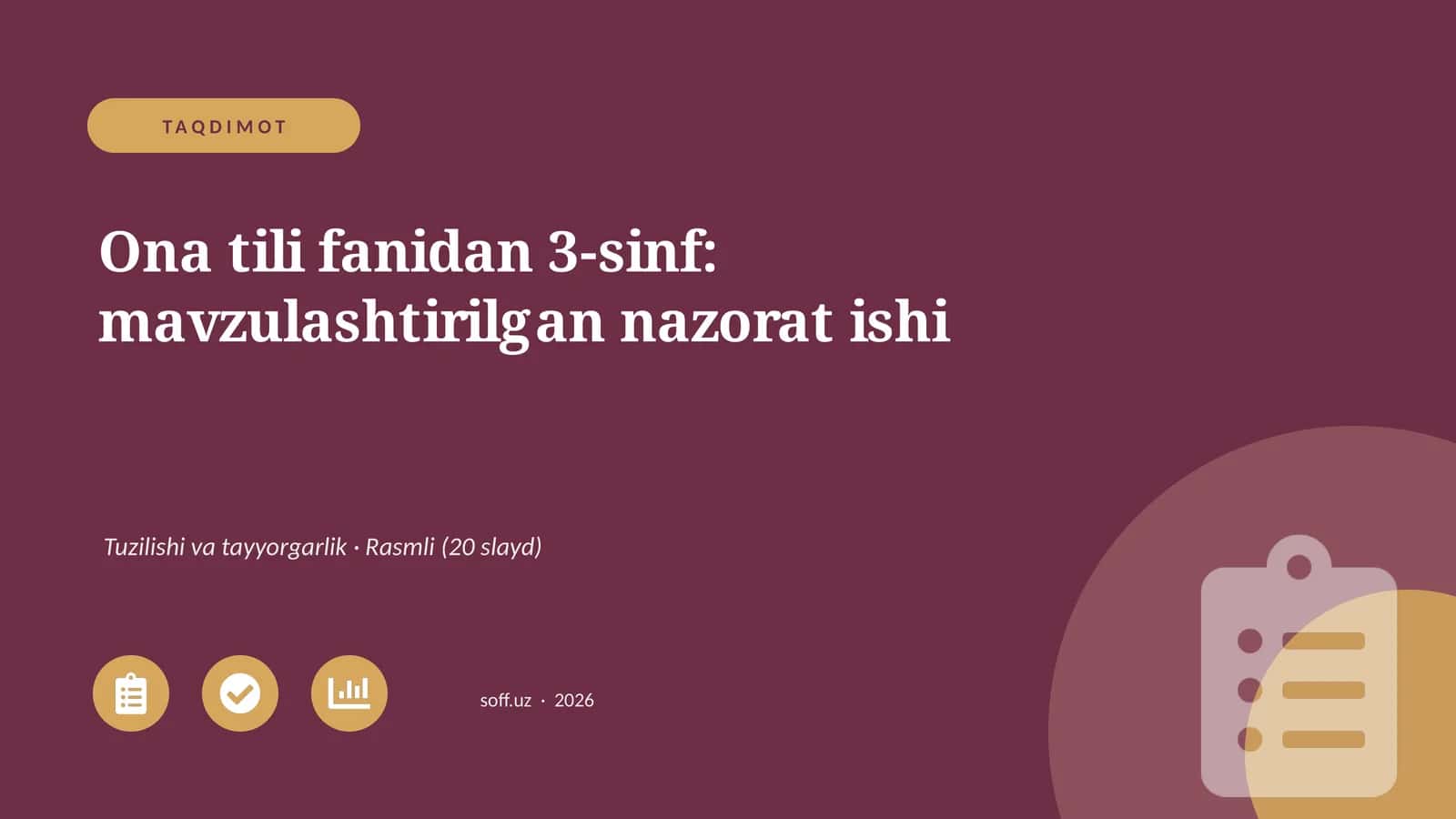 Ona tili fanidan 3-sinf: mavzulashtirilgan nazorat ishi 1