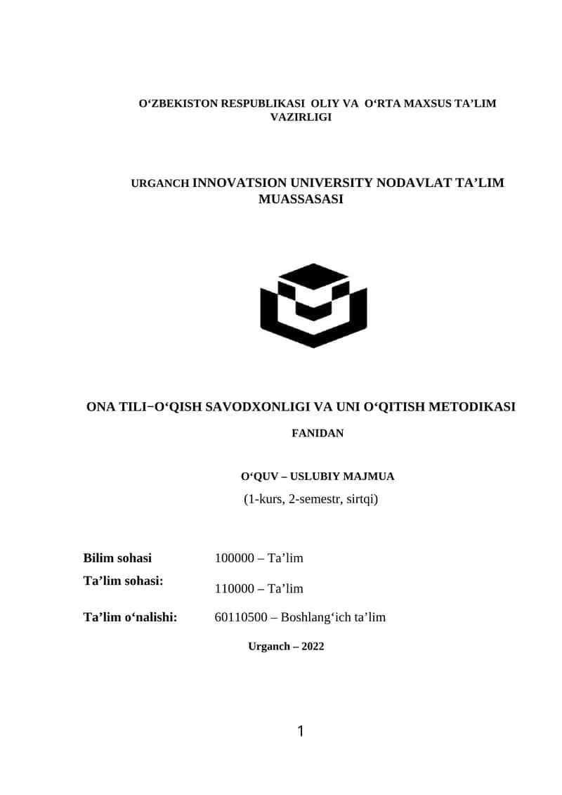 Ona tili-o‘qish savodxonligi va uni o‘qitish metodikasi 1