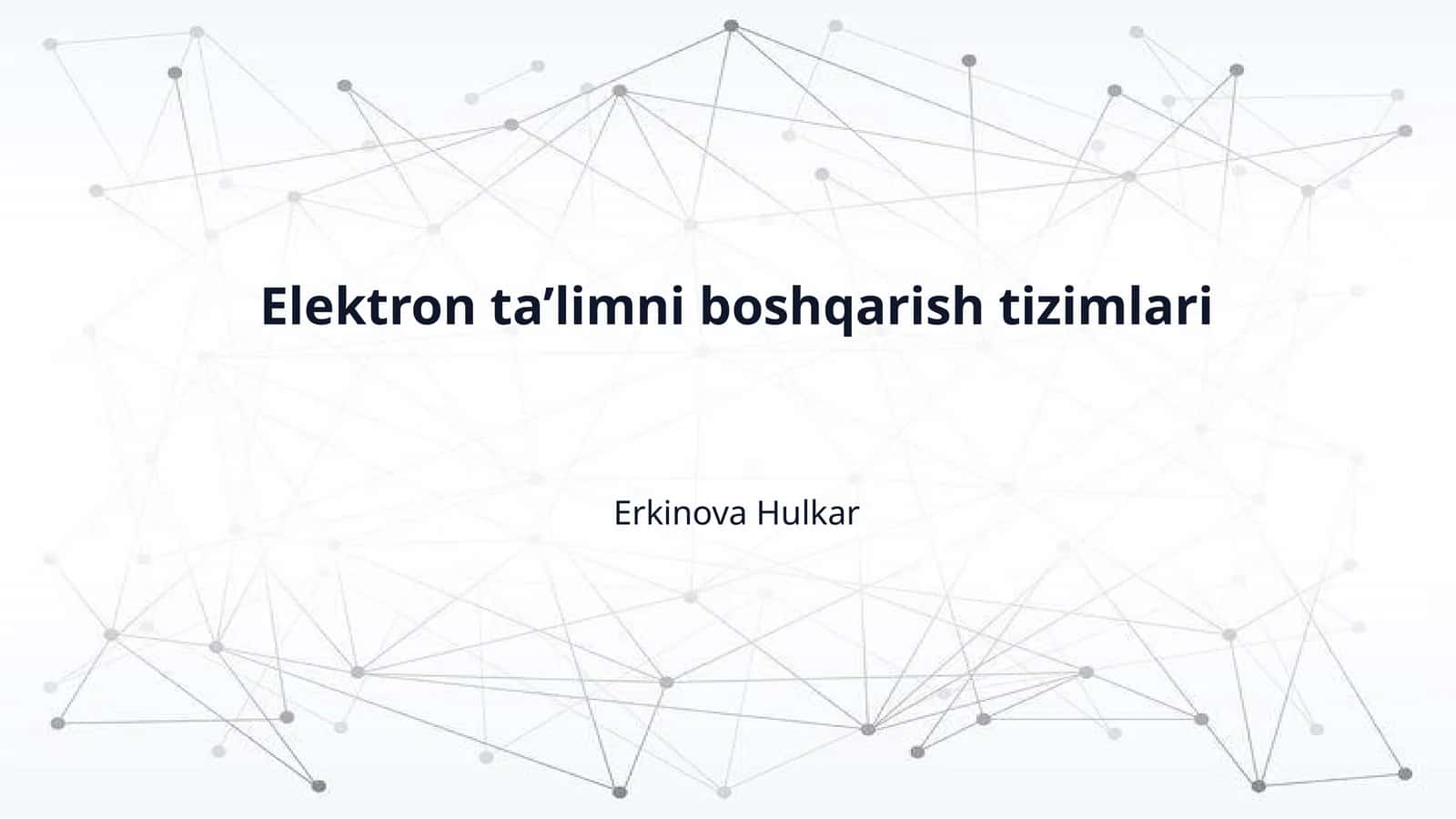 Elektron ta’limni boshqarish tizimlari 1