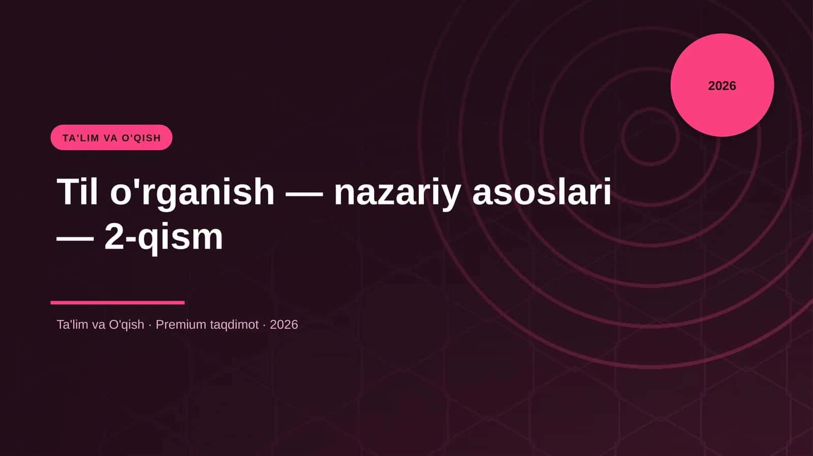 Til o'rganish — nazariy asoslari — 2-qism 1