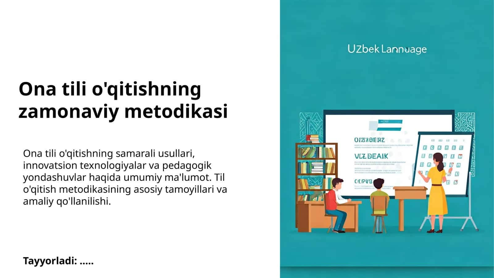 Ona tili o'qitishning zamonaviy metodikasi 1