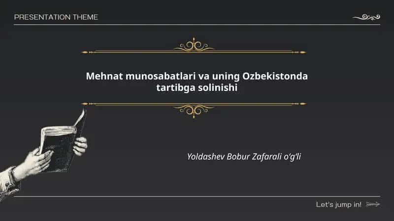 Mehnat munosabatlari va uning Ozbekistonda tartibga solinishi 1