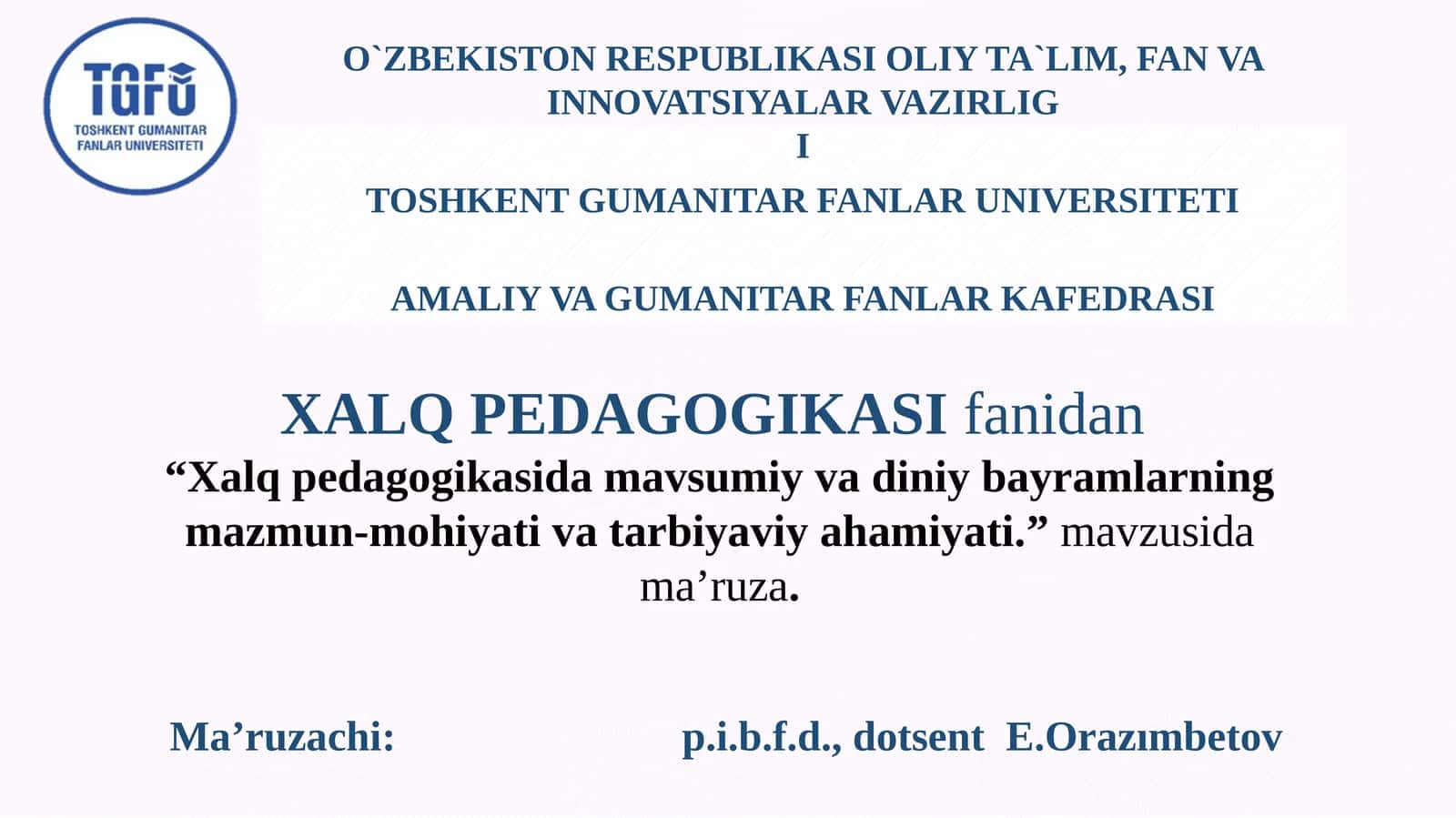 Xalq pedagogikasida mavsumiy va diniy bayramlarning mazmun-mohiyati va tarbiyaviy ahamiyati 1
