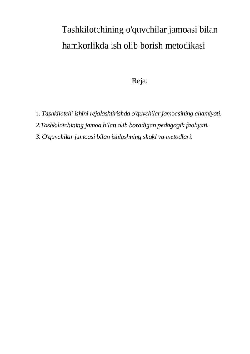 Tashkilotchining o'quvchilar jamoasi bilan hamkorlikda ish olib borish metodikasi 1