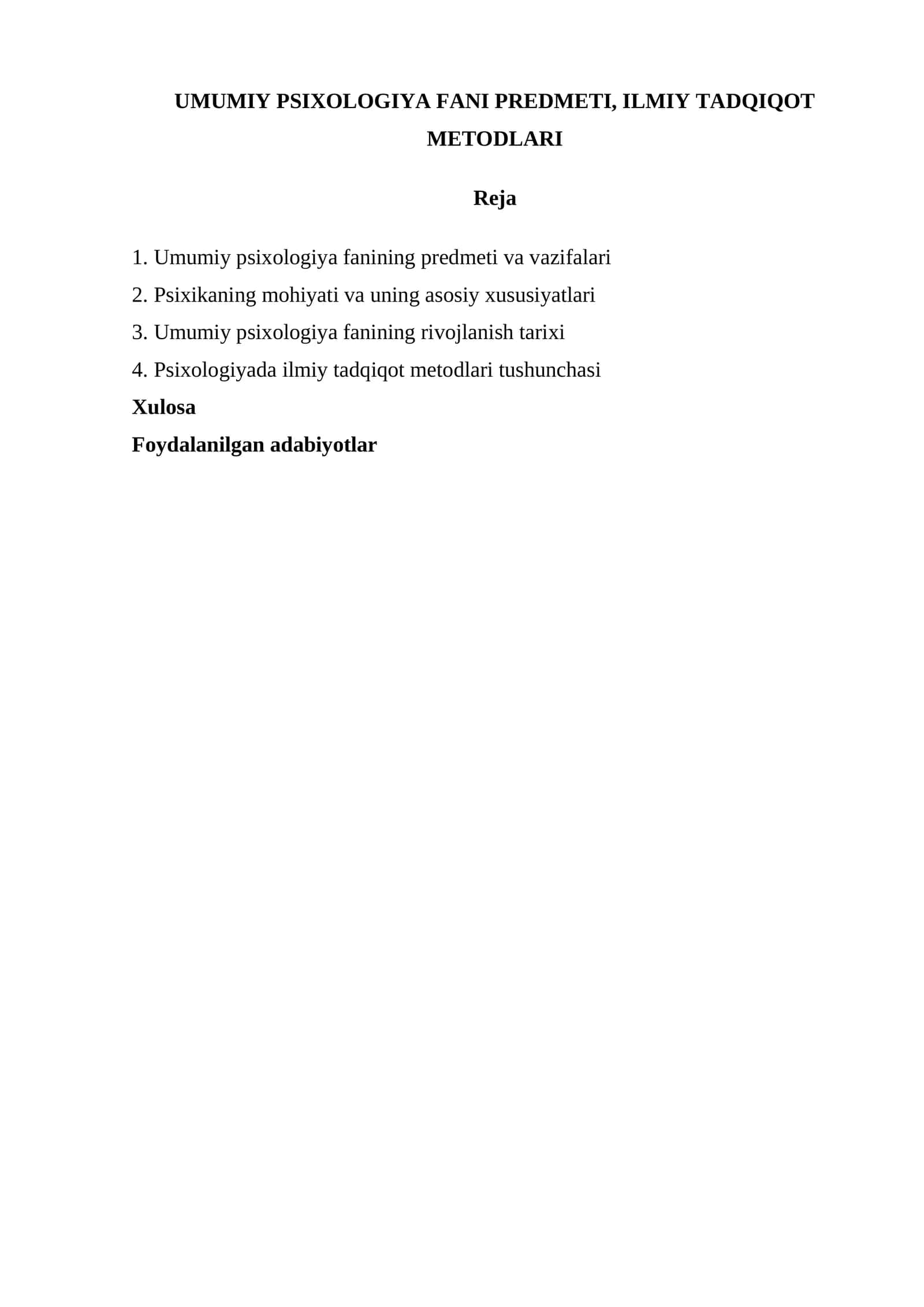 UMUMIY PSIXOLOGIYA FANI PREDMETI, ILMIY TADQIQOT METODLARI 1