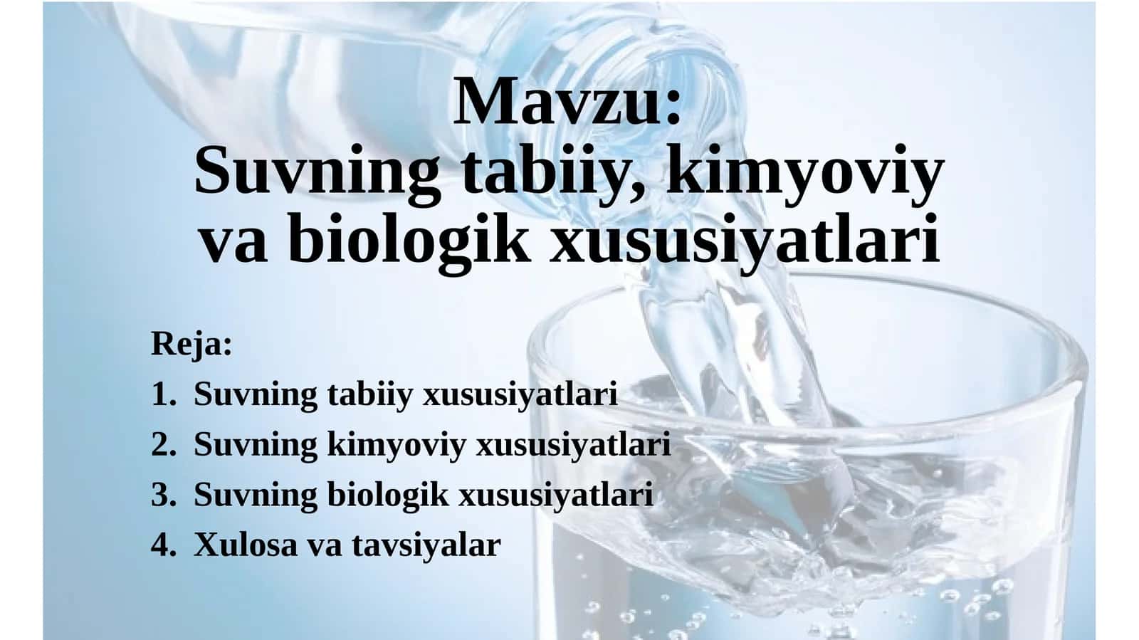 Suvning tabiiy, kimyoviy va biologik xususiyatlari 1