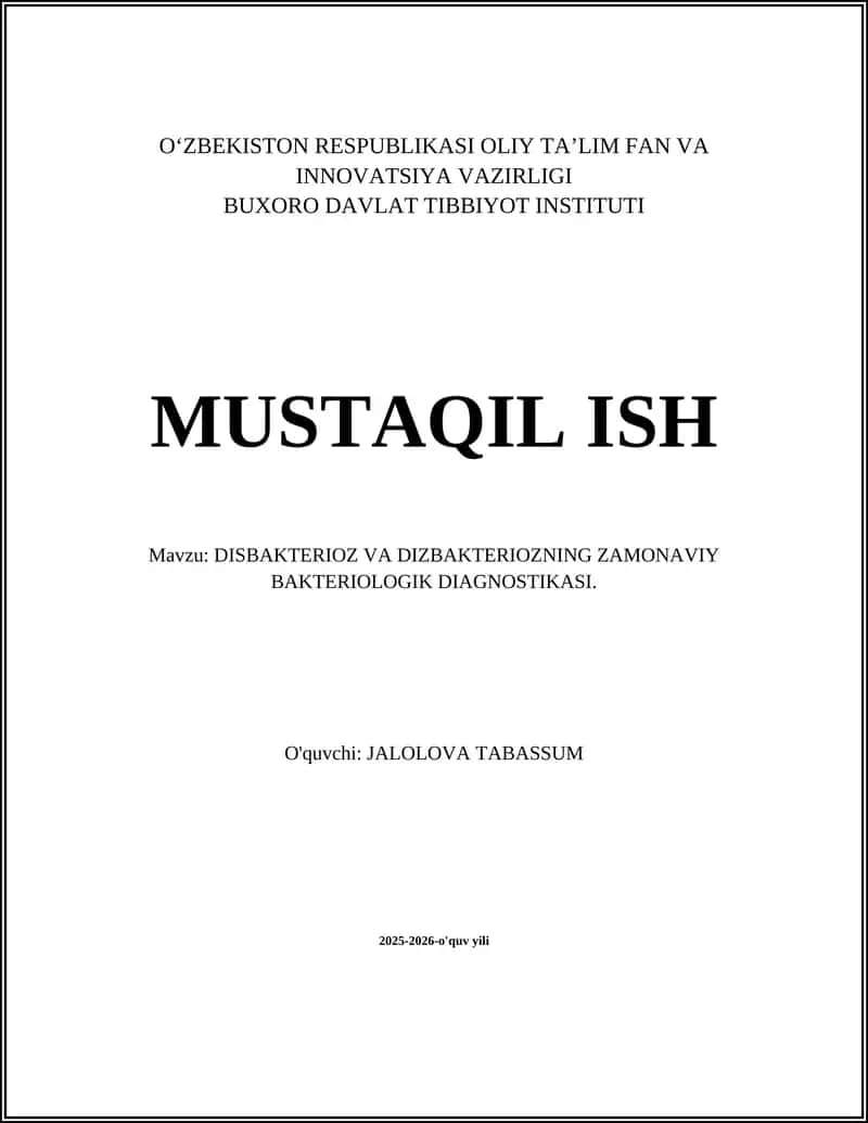 DISBAKTERIOZ VA DIZBAKTERIOZNING ZAMONAVIY BAKTERIOLOGIK DIAGNOSTIKASI 1