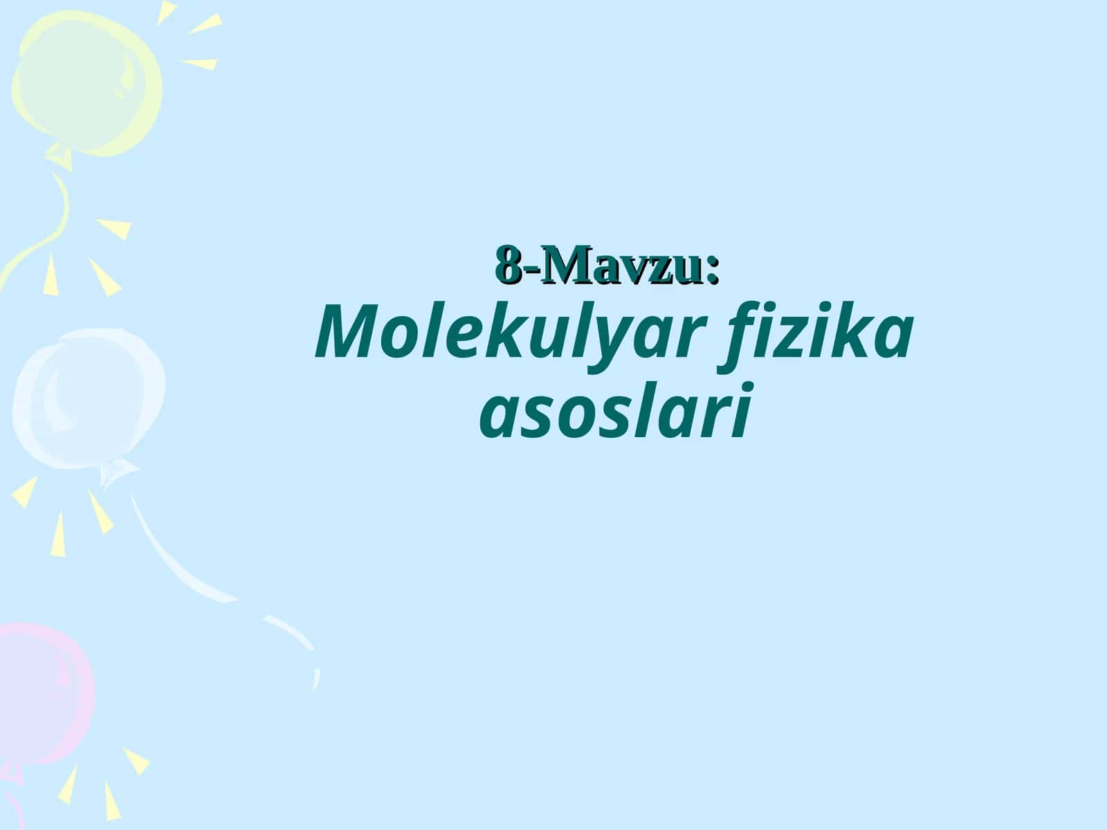 Molekulyar fizikaasoslari 1