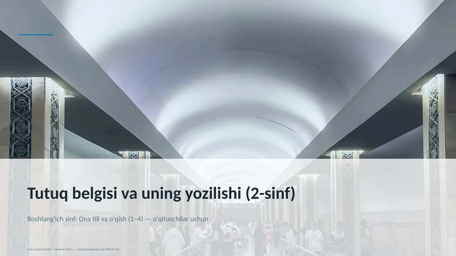 Tutuq belgisi va uning yozilishi (2-sinf) 1