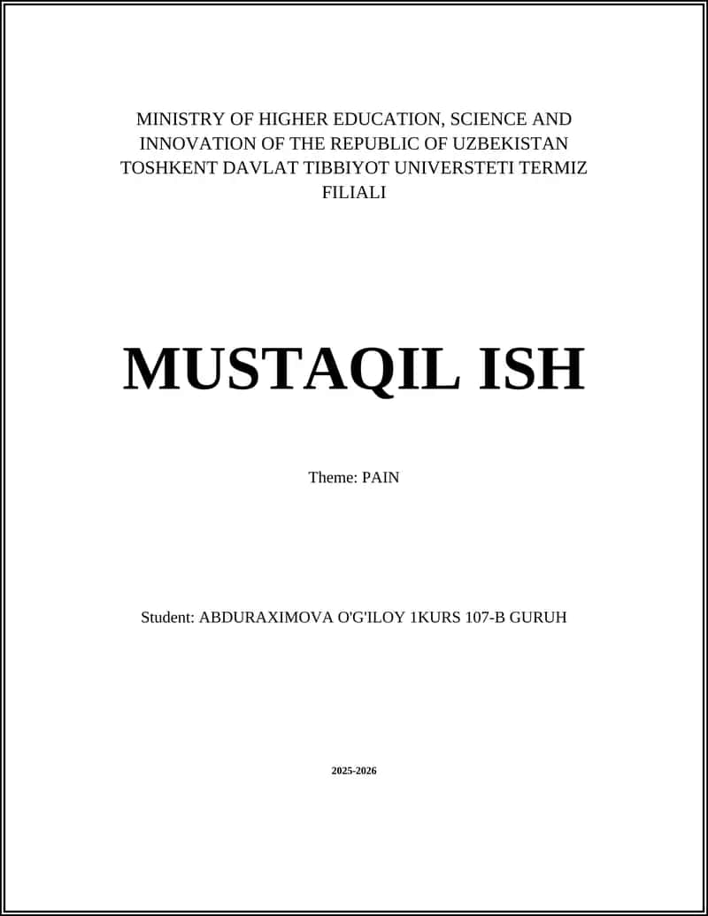 TOSHKENT DAVLAT TIBBIYOT UNIVERSTETI MUSTAQIL ISH 1