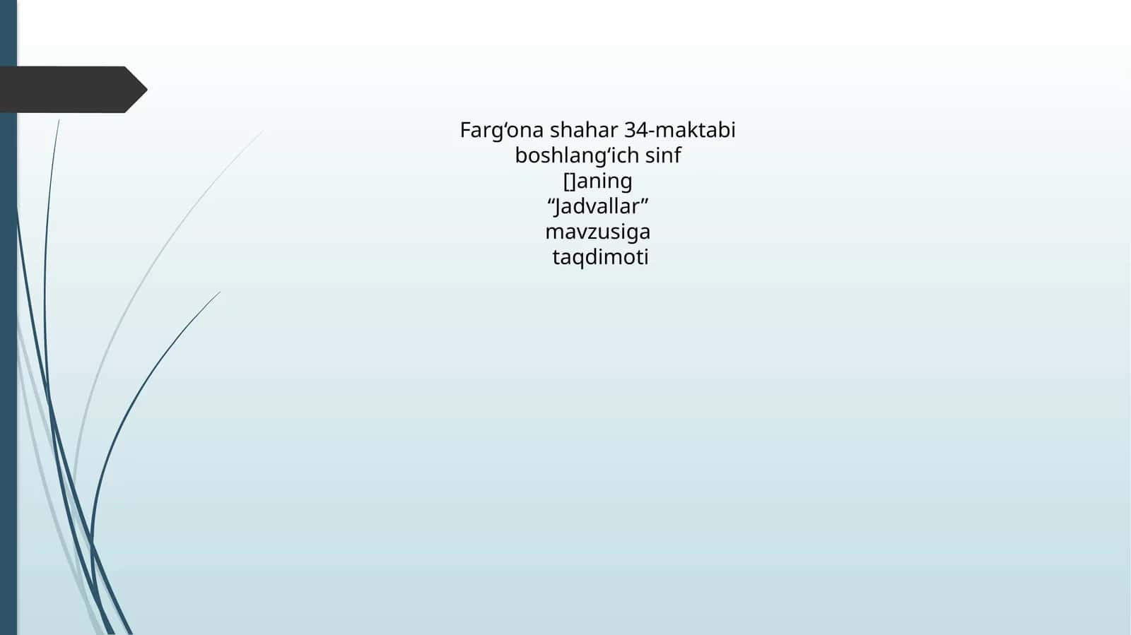 Jadvallar taqdimoti 1