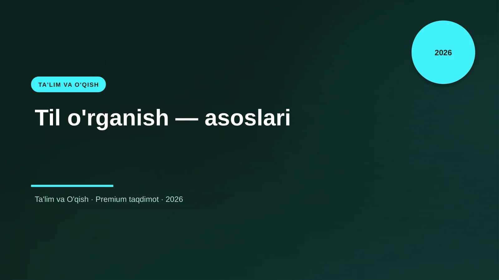Til o'rganish — asoslari 1